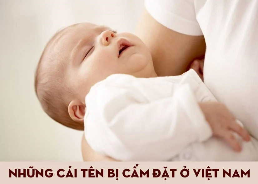 3 cái tên bị cấm đặt khai sinh ở Việt Nam