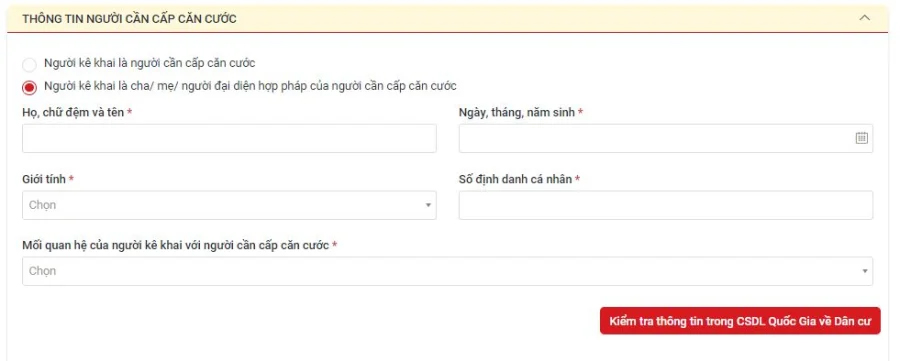 Trường hợp người kê khai là cha/mẹ/người đại diện hợp pháp của người cần cấp thẻ Căn cước.