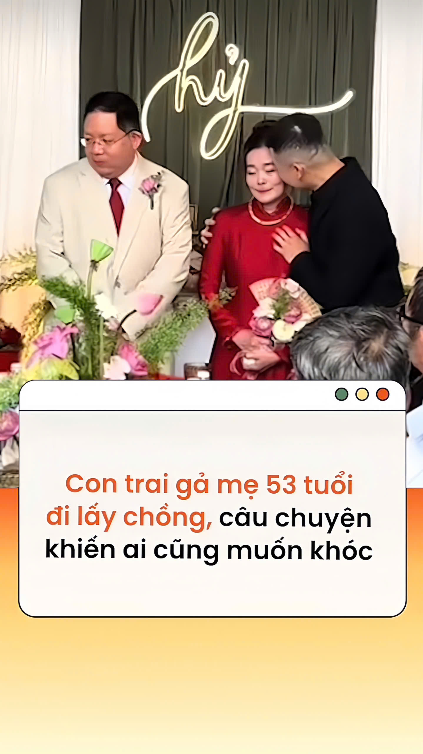 Clip: Con trai gả mẹ đi lấy chồng, nhắn nhủ đầy xúc động thu hút hơn 567k lượt xem trên TikTok