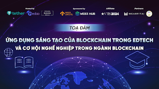 UBA - Medoo - Tether tổ chức Sự kiện “Ứng dụng Sáng Tạo Blockchain trong EdTech và Cơ Hội Nghề Nghiệp trong Ngành Blockchain” - ảnh 1