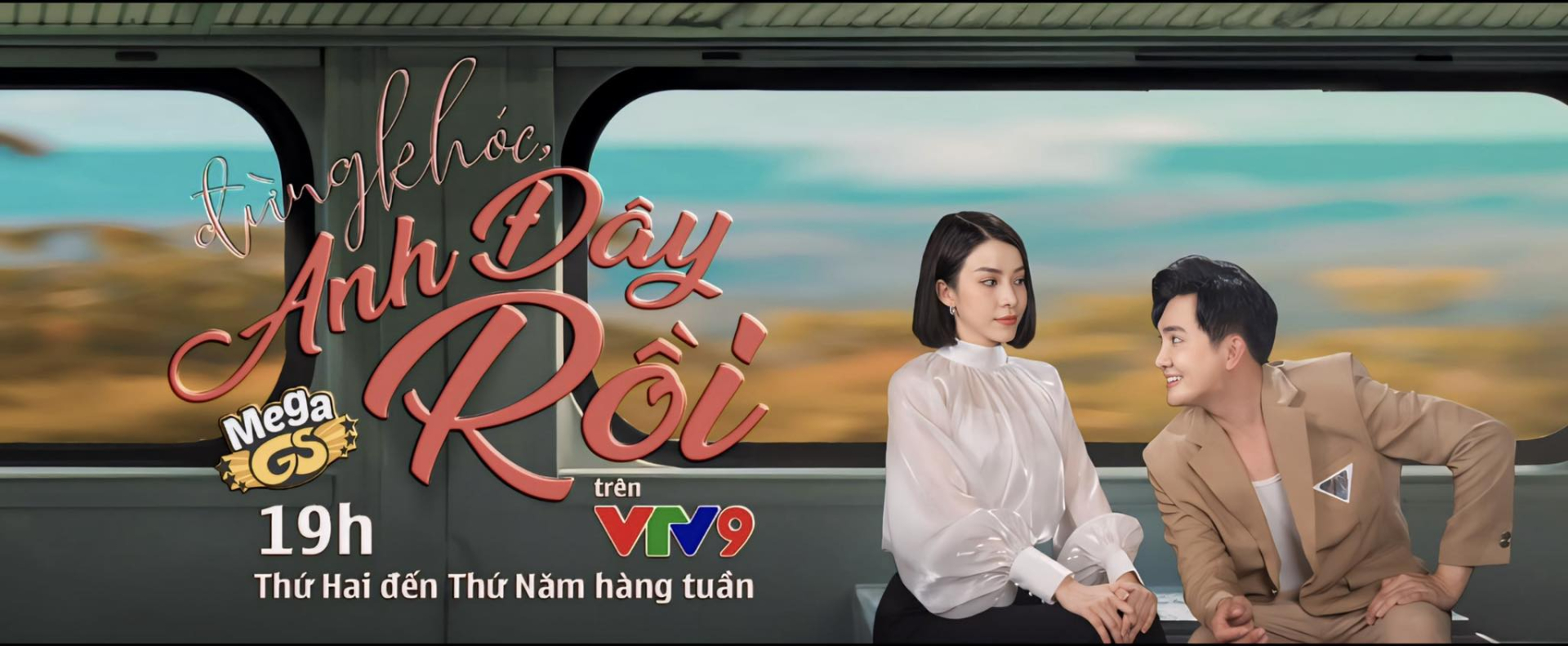 Đừng khóc anh đây rồi trên VTV9