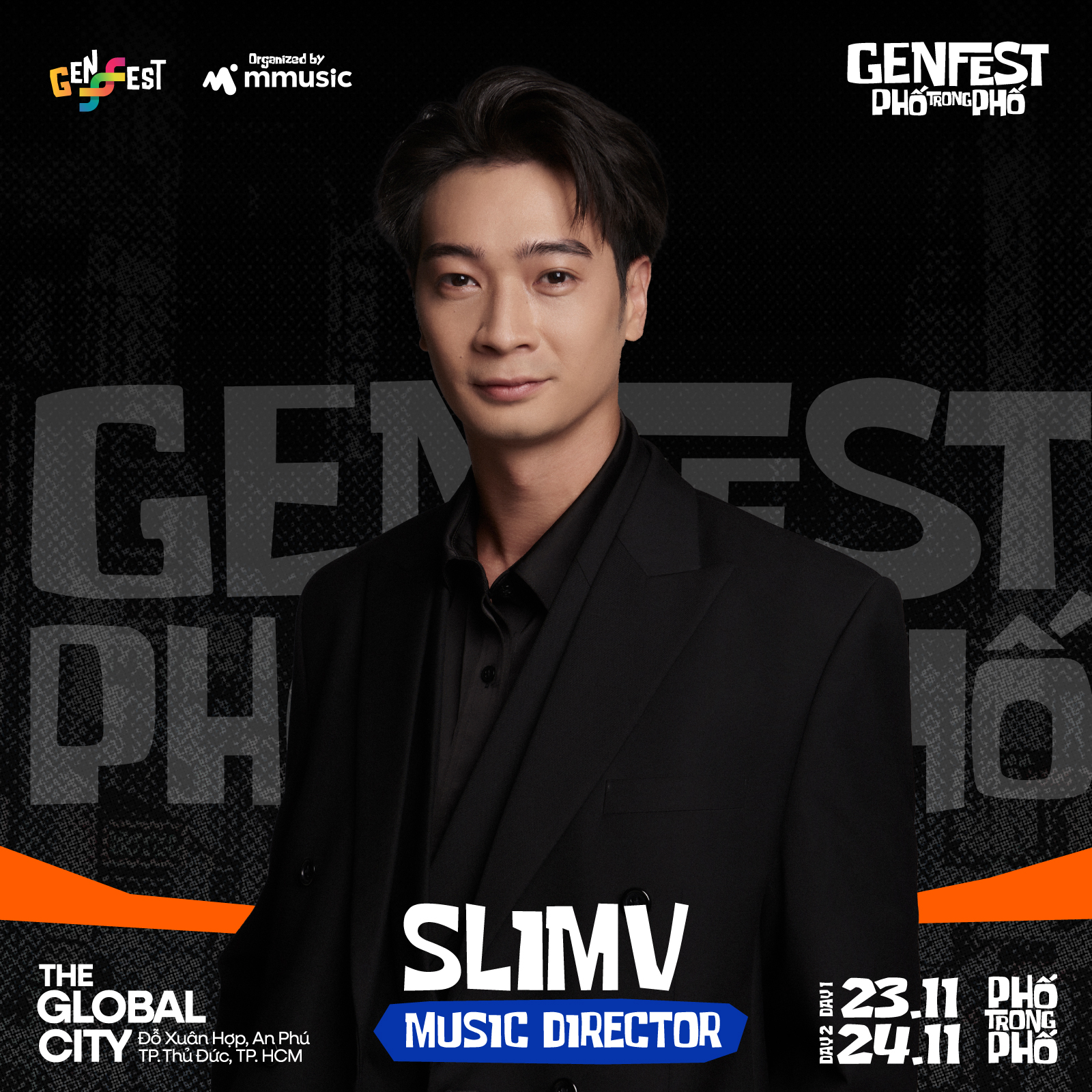 GENfest có sự tham gia của Giám đốc âm nhạc chương trình Anh Trai Vượt Ngàn Chông Gai SlimV