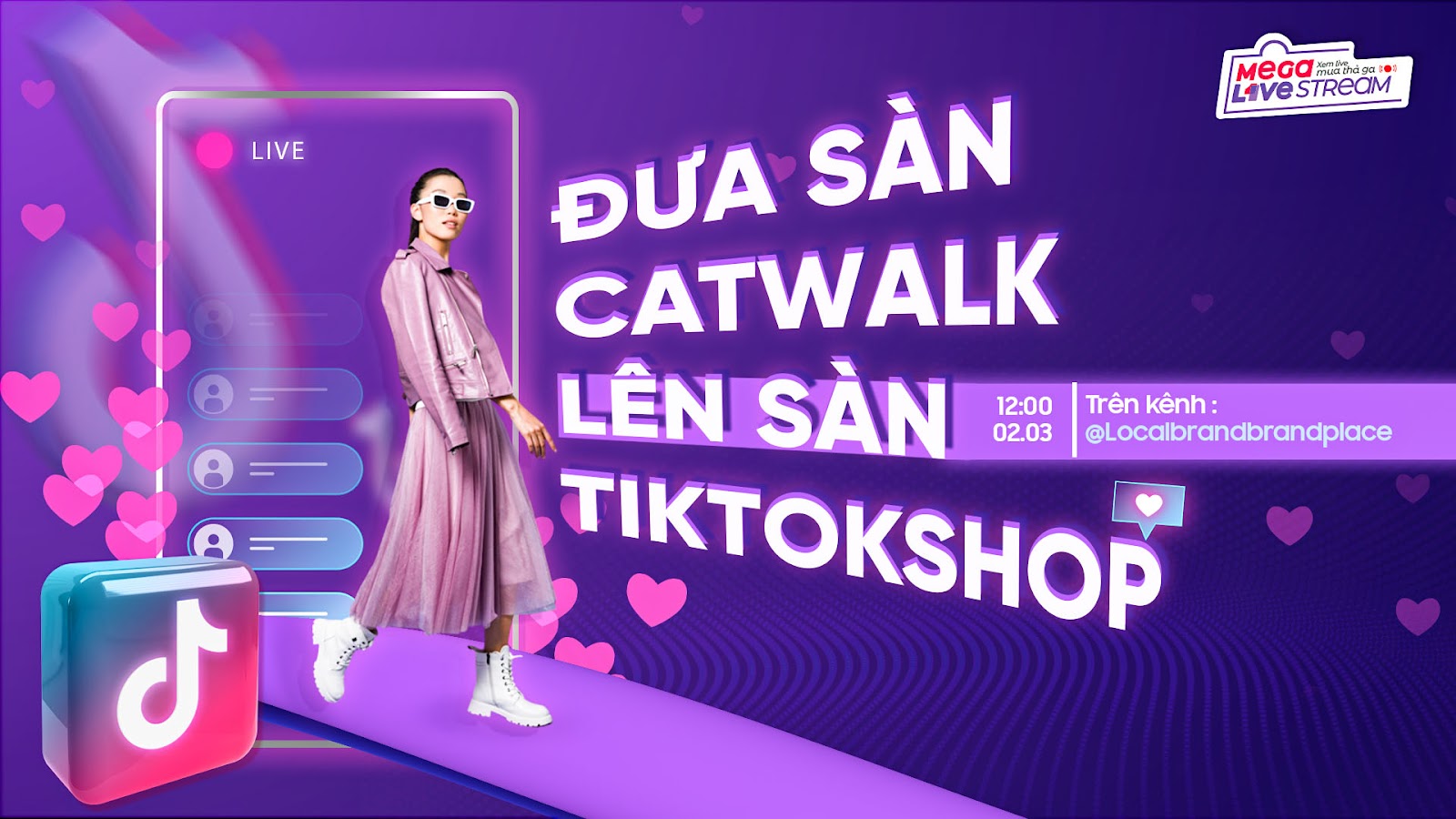 Các tín đồ mua sắm của TikTok Shop Việt Nam sẽ được chiêm ngưỡng sàn diễn thời trang được đầu tư khủng nhằm phục vụ cho show livestream bán hàng đình đám, kéo dài tận 15 tiếng mang tên MEGA LIVESTREAM Xem live mua thả ga trên tài khoản @Localbrandplace