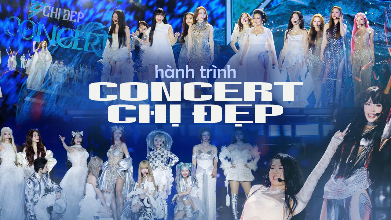 Chị Đẹp Đạp Gió Concert: Hành trình rực rỡ của những bông hoa