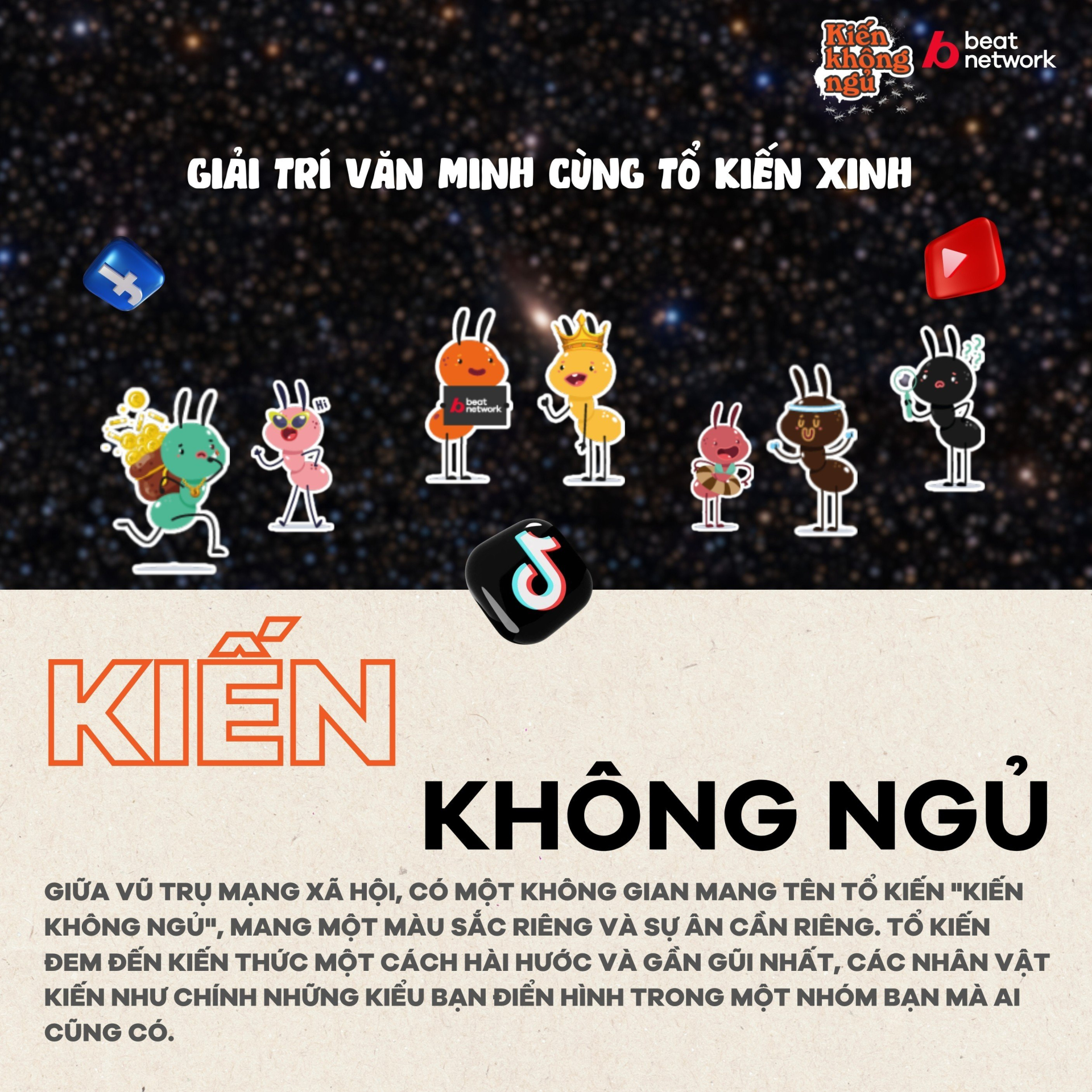 Khám phá thế giới giải trí văn minh qua lời kể của các chú Kiến - Kiến Không Ngủ - ảnh 2
