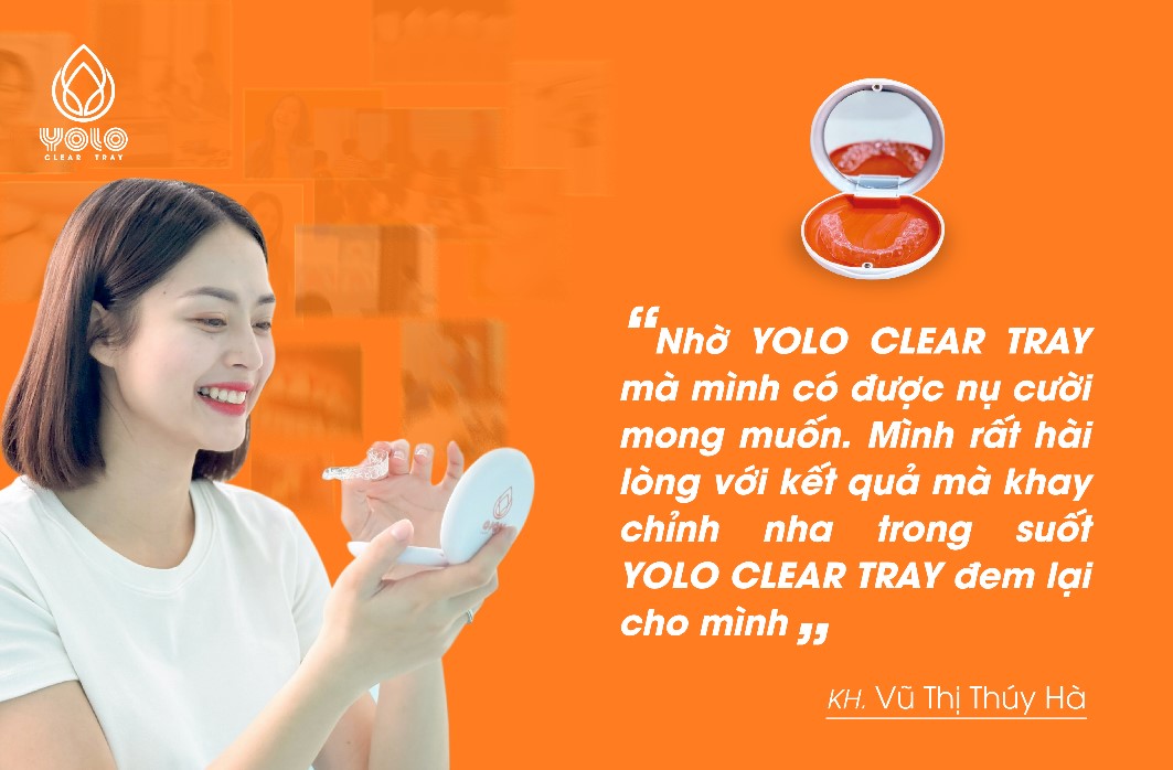 YOLO Clear Tray – Trung tâm chỉnh nha uy tín, chất lượng tại Việt Nam - ảnh 7