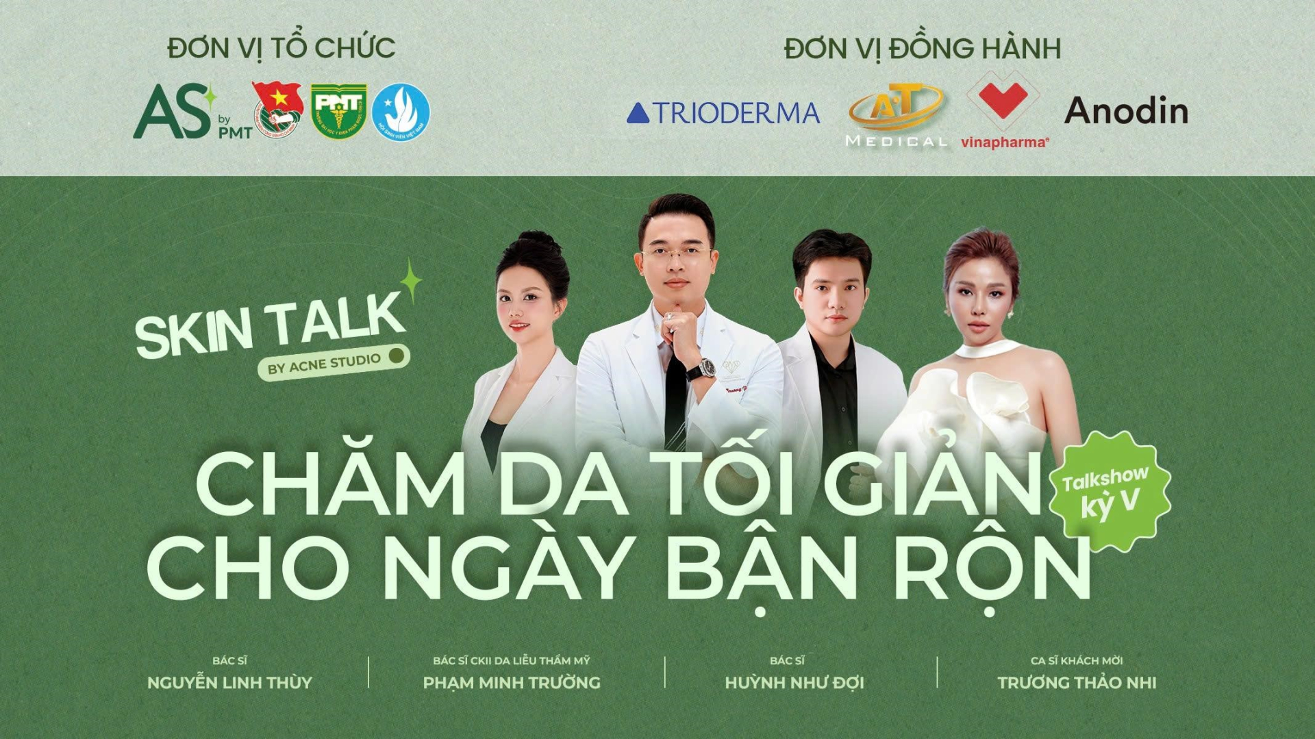 Skintalk kỳ V: “Chăm da tối giản cho ngày bận rộn” tại ĐH Y khoa Phạm Ngọc Thạch - ảnh 1
