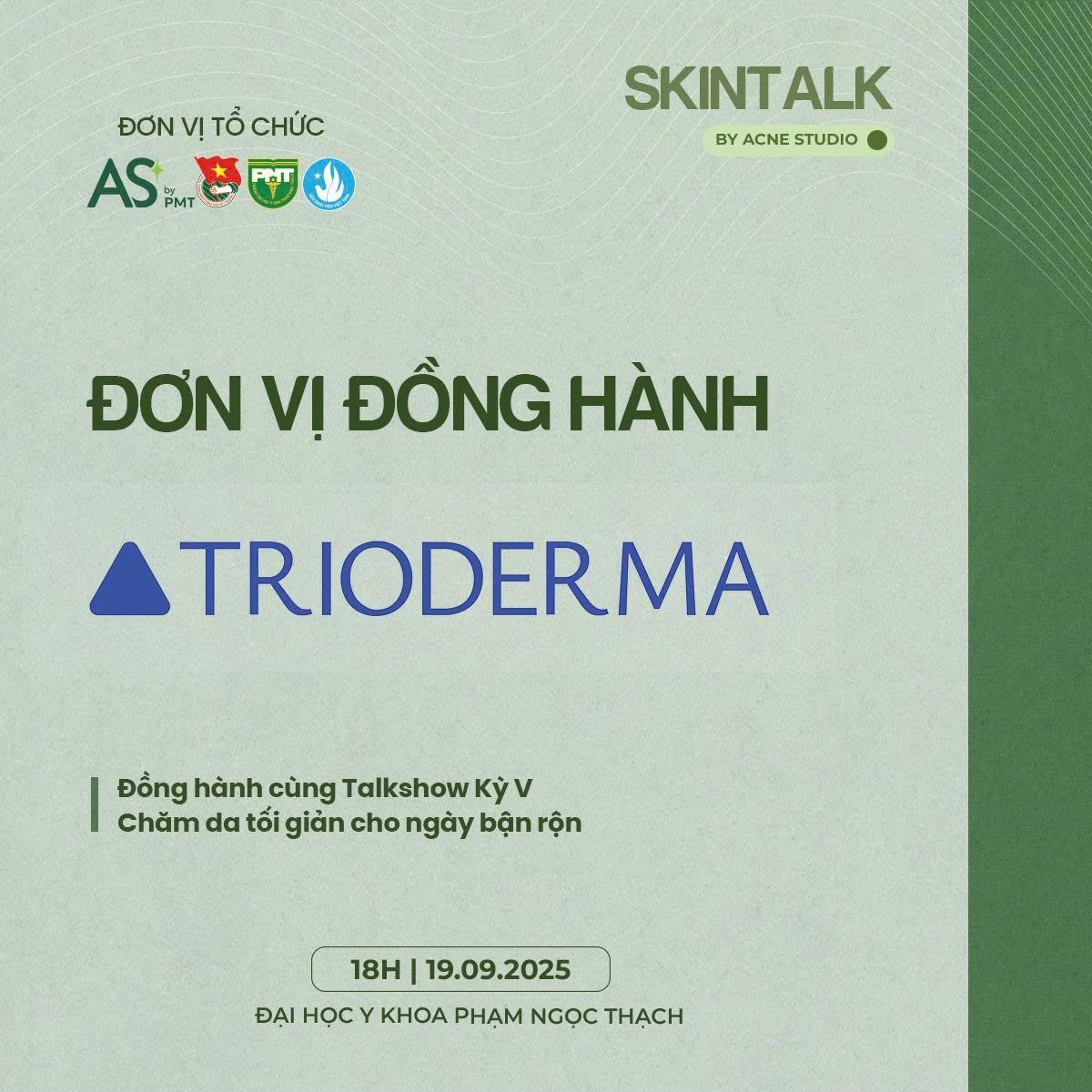 Skintalk kỳ V: “Chăm da tối giản cho ngày bận rộn” tại ĐH Y khoa Phạm Ngọc Thạch - ảnh 8