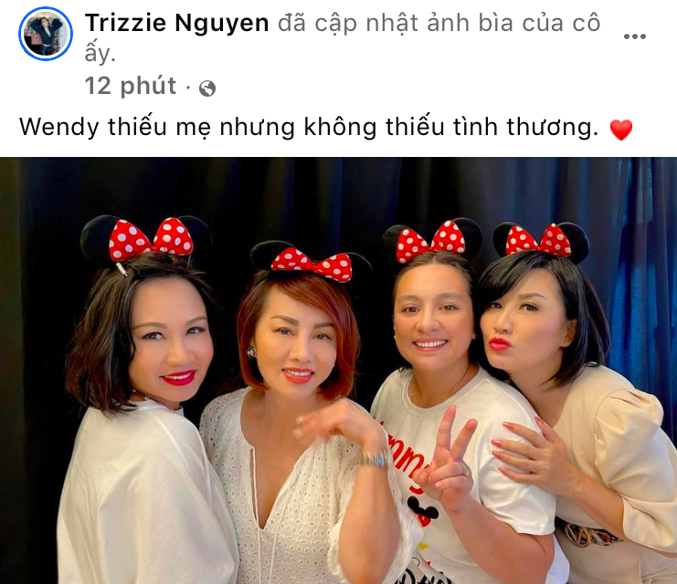 Trizzie Phương Trinh chia sẻ ấm lòng với con gái Phi Nhung: Wendy thiếu mẹ nhưng không thiếu tình thương