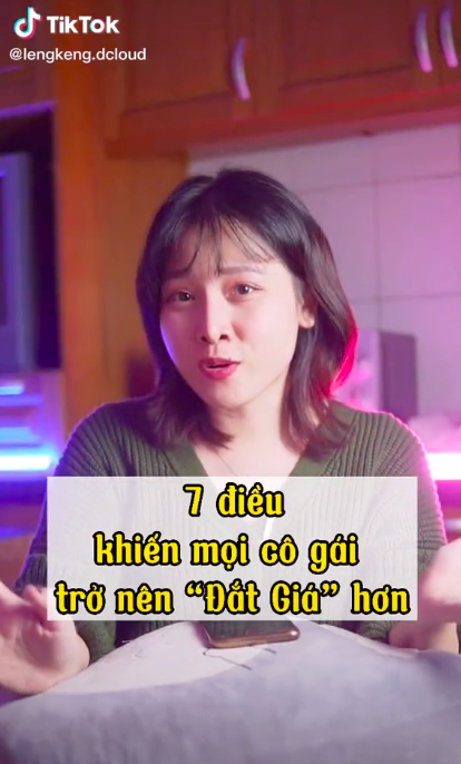Nhà văn Leng Keng chia sẻ video về 7 điều khiến mọi cô gái trở nên đắt giá...