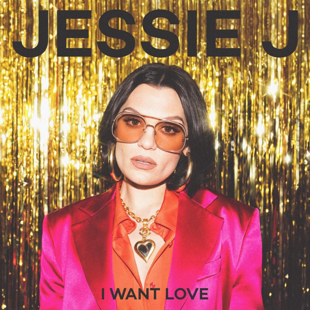 Jessie J trở lại với I Want Love sau nhiều năm chịu đựng bệnh rối loạn thính lực