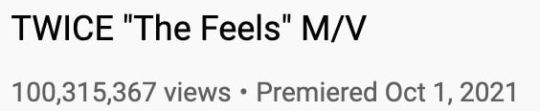 TWICE lập kỷ lục khi “The Feels” trở thành MV thứ 19 đạt 100 triệu lượt xem