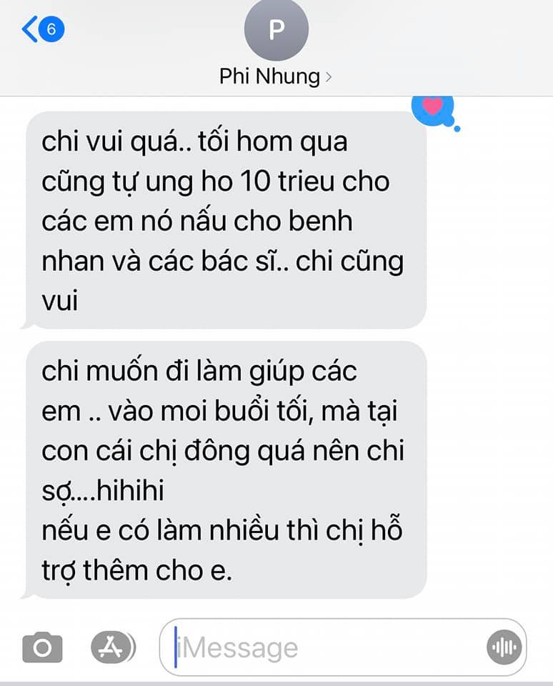 Tin nhắn của Phi Nhung lúc chưa xông pha chống dịch vì sợ con cái ở nhà quá đông. Tuy nhiên, đến cuối cùng nữ ca sĩ vẫn lựa chọn trực tiếp đi hỗ trợ chống dịch.