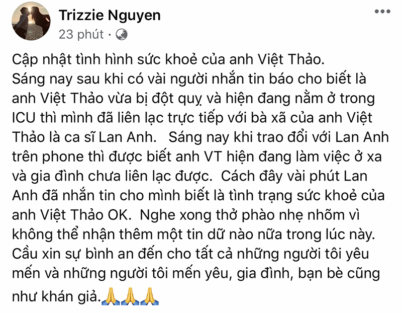 Nữ ca sĩ Trizzie thông qua trao đổi với vợ của MC Việt Thảo - ca sĩ Lan Anh đã thông báo hiện tại sức khoẻ của nam MC