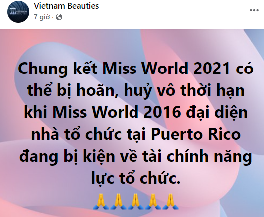 Trang Vietnam Beauties cho biết Miss World 2021 có nguy cơ phải dừng lại vì nhà tổ chức vướng kiện tụng về tài chính năng lực tổ chức