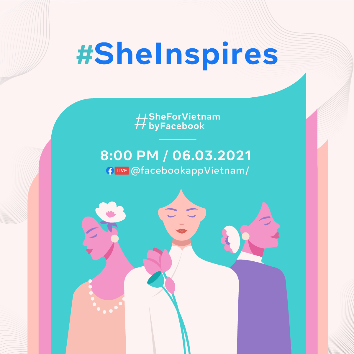 Facebook ra mắt chương trình #SheForVietnam nhằm tiếp thêm sức mạnh cho phụ nữ Việt trong thời đại số