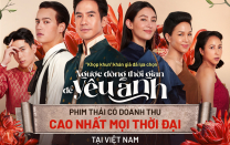 'Ngược Dòng Thời Gian Để Yêu Anh' vượt mốc 65 tỷ, trở thành phim Thái ăn khách nhất mọi thời đại tại Việt Nam