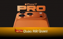 iPhone 17 Pro: Siêu phẩm hiệu năng đột phá với loạt điểm nhấn nâng cấp chưa từng có