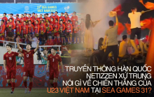Truyền thông Hàn Quốc ca ngợi “phép màu Park Hang Seo”, netizzen Trung thán phục tấm HCV của U23 Việt Nam tại SEA Games 31