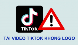 Tại sao lưu video Tiktok xuất hiện logo? Cách xóa logo video Tiktok dễ dàng, nhanh chóng