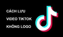 Không có logo: Làm sao để lưu video TikTok mà vẫn giữ được chất lượng?