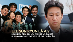Lee Sun Kyun là ai: Từng là Ảnh đế và cái kết bi thảm trong xe ô tô vì bê bối chất cấm