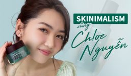 Chloe Nguyễn over hợp với Caryophy và trend skincare Skinimalism ở title