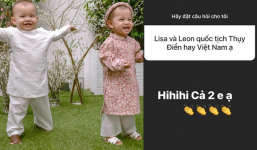 Hồ Ngọc Hà tiết lộ cặp song sinh Leon và Lisa mang 2 quốc tịch Việt Nam lẫn Thuỵ Điển