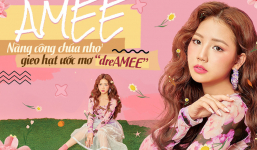 AMEE: Nàng công chúa nhỏ chập chững gieo hạt ước mơ “dreAMEE” cho nền nhạc Việt