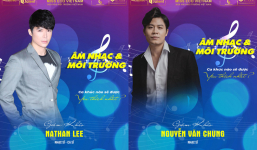 Nathan Lee bắt tay Nguyễn Văn Chung tìm kiếm ca khúc chủ đề cho cuộc thi Hoa hậu môi trường