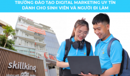 Trường đào tạo Digital Marketing uy tín dành cho sinh viên và người đi làm