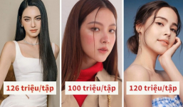 'Choáng' khi nghe mức cát-xê của mỹ nhân Thái: Mai Davika, Baifern Pimchanok được trả hơn 100 triệu mỗi tập phim
