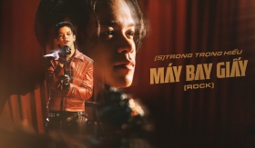 (S)TRONG Trọng Hiếu phát hành phiên bản Rock ca khúc “Máy Bay Giấy”