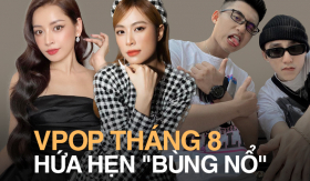 Vpop tháng 8 bùng nổ: Chi Pu - Hoàng Thuỳ Linh đụng độ, em trai Sơn Tùng M-TP là ẩn số