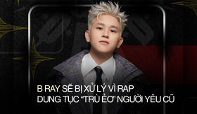 Rap 'trù ẻo' người yêu cũ, B Ray nhận cái kết đắng: Sở VH-TT nói gì?