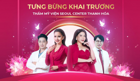 Thẩm mỹ viện Seoul Center Thanh Hóa khai trương linh đình, trợ giá sốc 80% dịch vụ làm đẹp