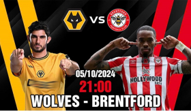 Wolves và Brentford đối đầu: Trận cầu sinh tử giành lại phong độ