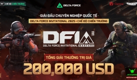 Chính Thức Khởi Tranh Giải Đấu Chuyên Nghiệp Quốc Tế DELTA FORCE INVITATIONAL 2025: Chế Độ Chiến Trường