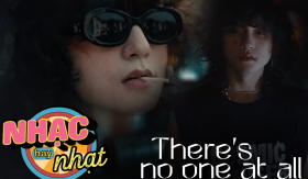 MV “There’s no one at all” của Sơn Tùng M-TP: Nhạc hay đó nhưng ước gì có bản... tiếng Việt!
