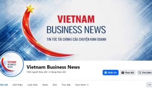 Vietnam Business News đổi mới cách tiếp cận độc giả mạng xã hội