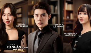 Series short drama 'Cưới tù nhân, ai ngờ tỷ phú' bùng nổ: Lên sóng chưa đầy 1 ngày đã vượt triệu lượt xem