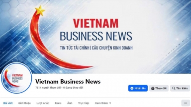 Vietnam Business News đổi mới cách tiếp cận độc giả mạng xã hội