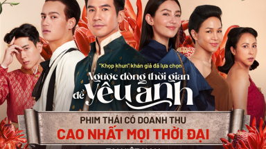 'Ngược Dòng Thời Gian Để Yêu Anh' vượt mốc 65 tỷ, trở thành phim Thái ăn khách nhất mọi thời đại tại Việt Nam