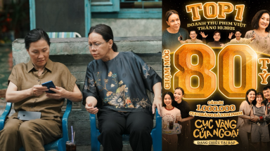 “Cục vàng của ngoại” vượt mốc 80 tỷ đồng