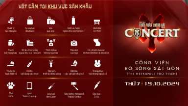 Danh sách vật dụng bị cấm mang vào khu vực sân khấu Concert Anh Trai Vượt Ngàn Chông Gai 2024