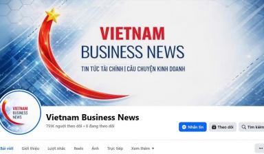 Vietnam Business News đổi mới cách tiếp cận độc giả mạng xã hội