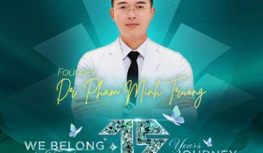 15 YEARS ONE VISION - WE BELONG TOGETHER: Dấu mốc 15 năm hành trình bền bỉ của BS CKII Phạm Minh Trường