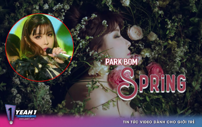 Park Bom hát live 'Spring' đỉnh cao đánh dấu sự trở lại của 2NE1 tại 'Music Core'