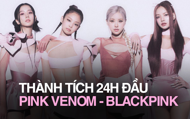 Sau 24h ra mắt, MV mới của BLACKPINK nhanh chóng xô đổ mọi kỷ lục view cao nhất Youtube 2022, dẫn đầu 70 quốc gia