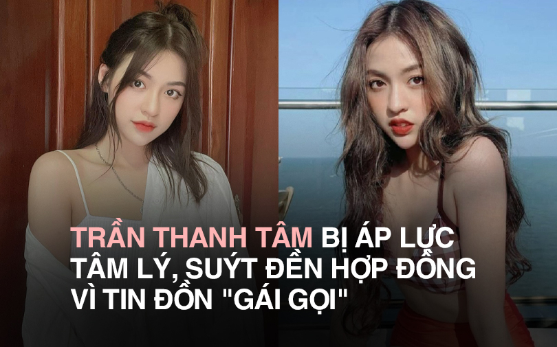 'Hot girl trứng rán' Trần Thanh Tâm áp lực tâm lý nặng nề, bị dọa đền hợp đồng vì tin đồn 'gái gọi'